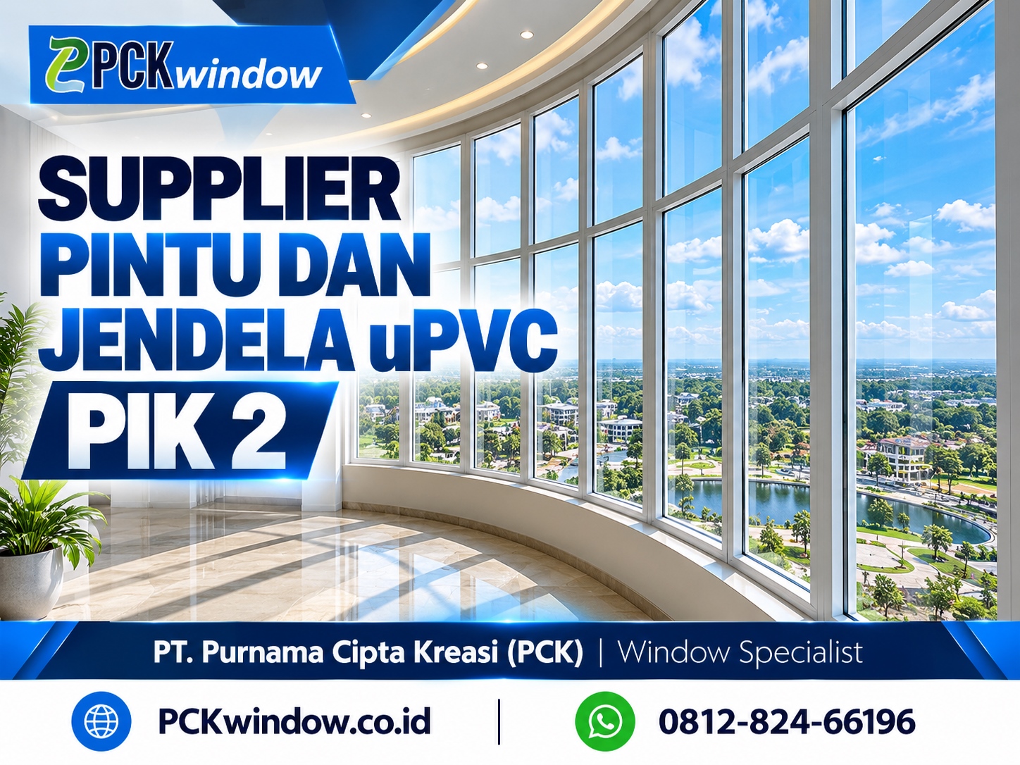 supplier pintu dan jendela uPVC PIK 2